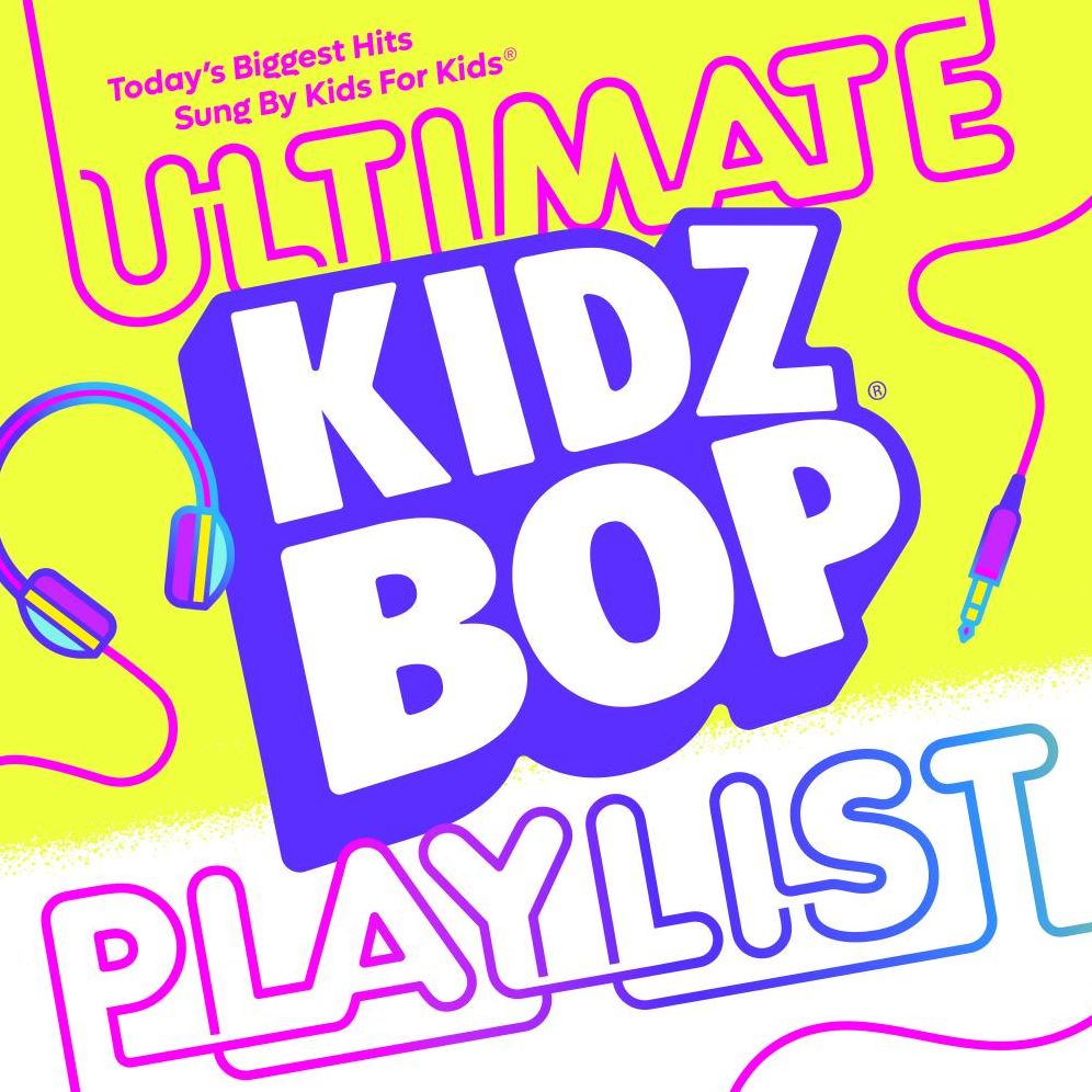 Kidz Bop Ultimate Playlist