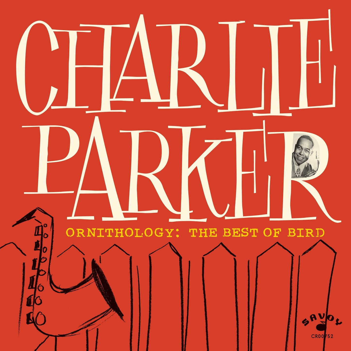 Ornithology: The Best Of Bird (Charlie Parker)