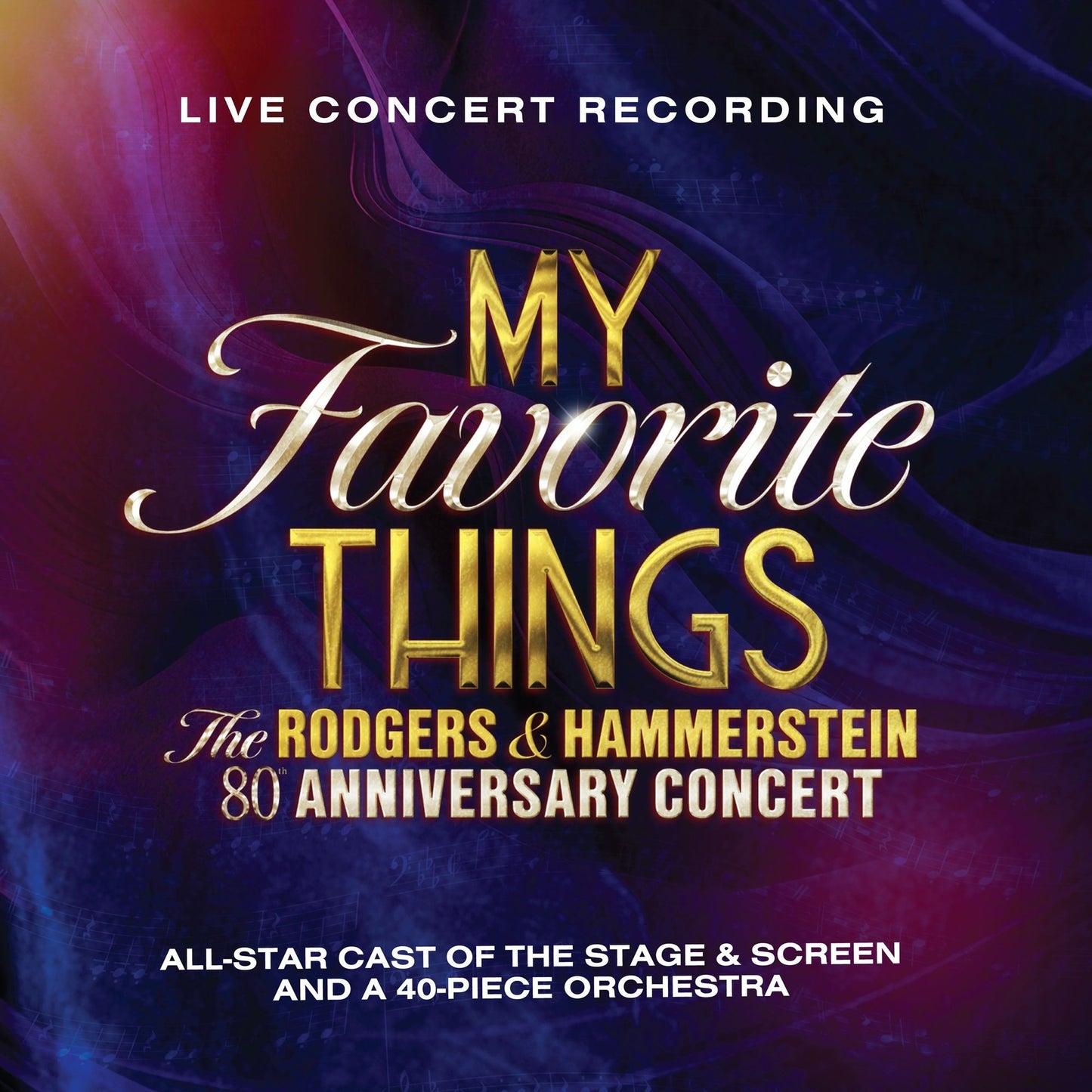 My Favorite Things: Rodgers & Hammerstein 80Th Ani (Rodgers & Hammerstein)