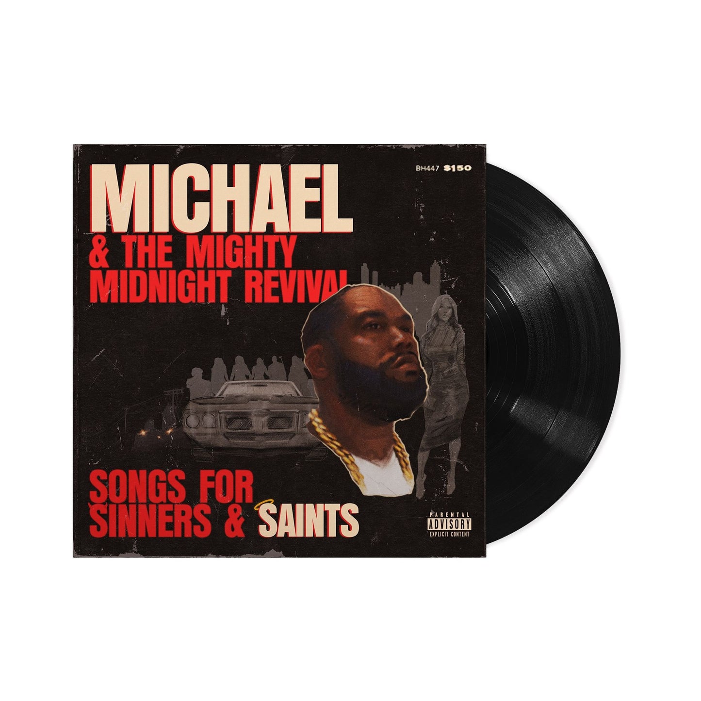 Michael & The Mighty Midnight Revival: Songs for Sinners and Saints