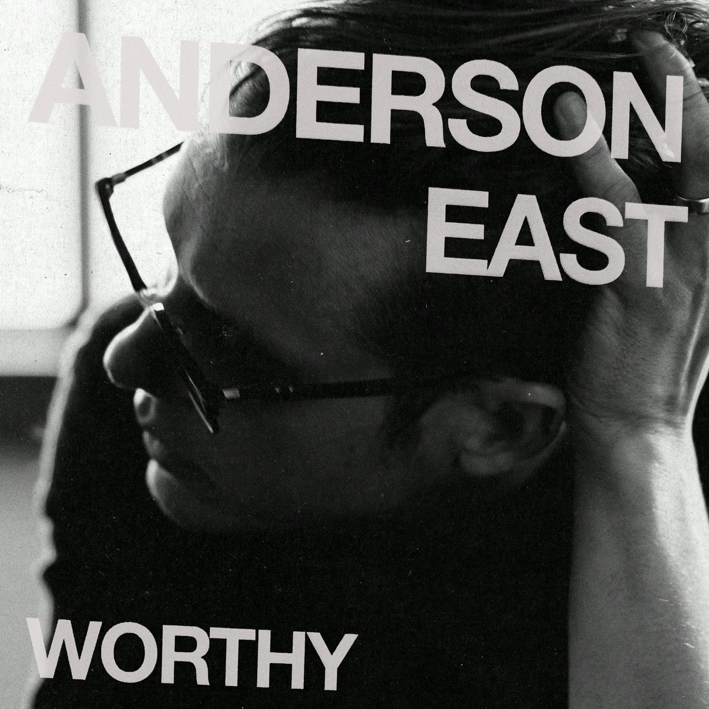 Worthy (Anderson East)