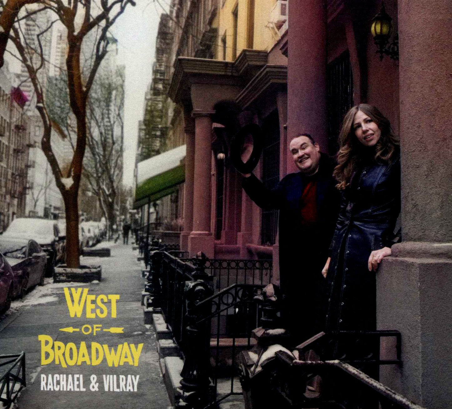 West Of Broadway (Rachael & Vilray)