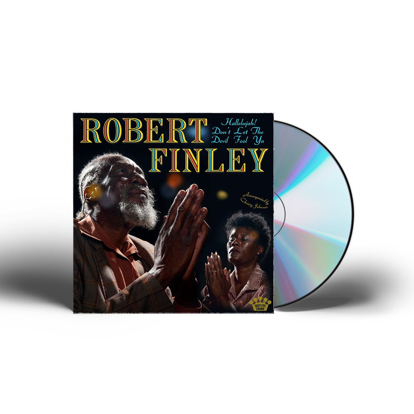 Hallelujah! Don't Let The Devil Fool Ya (Robert Finley)