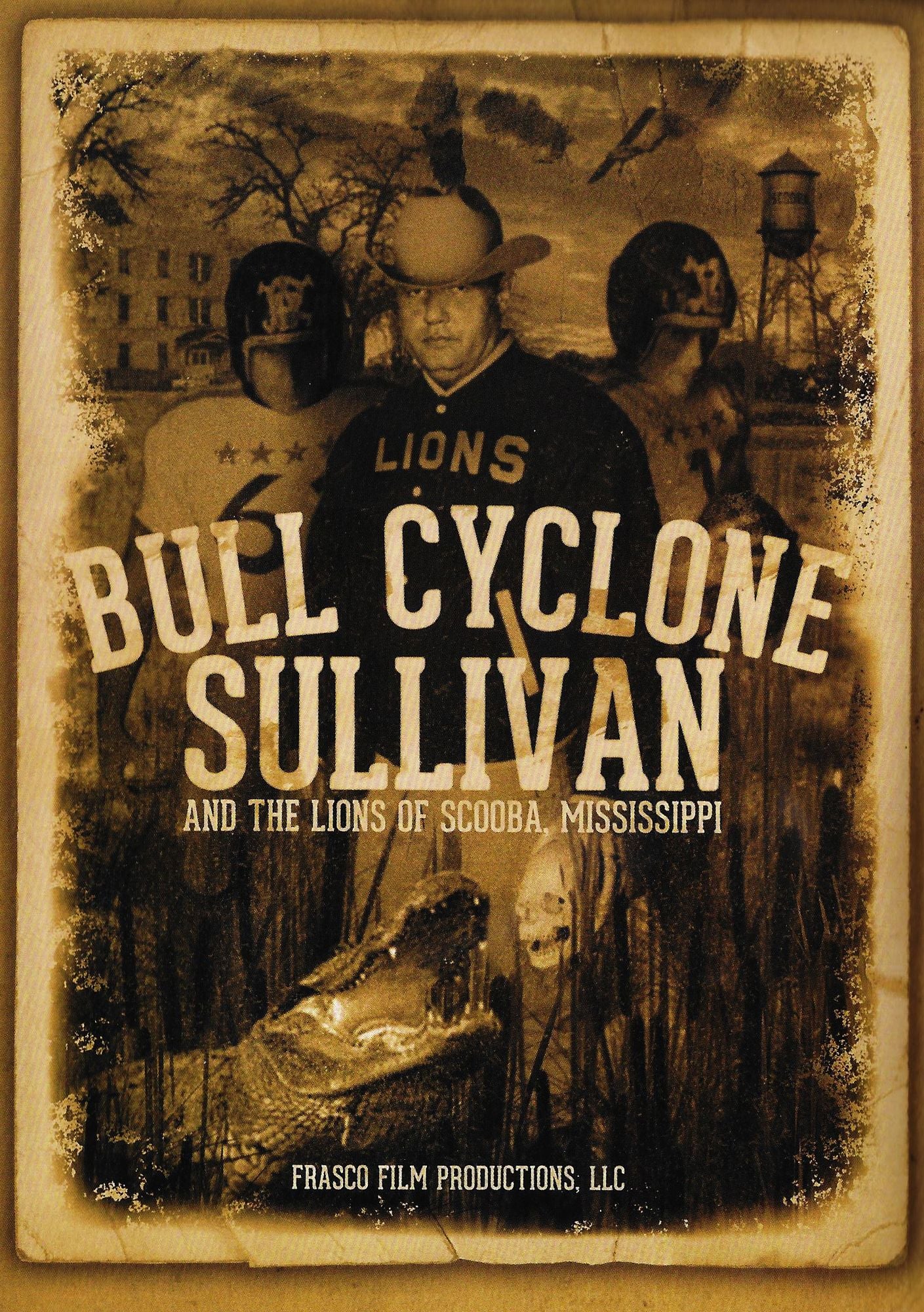 Bull Cyclone Sullivan And The Lions Of Scooba, Mississippi