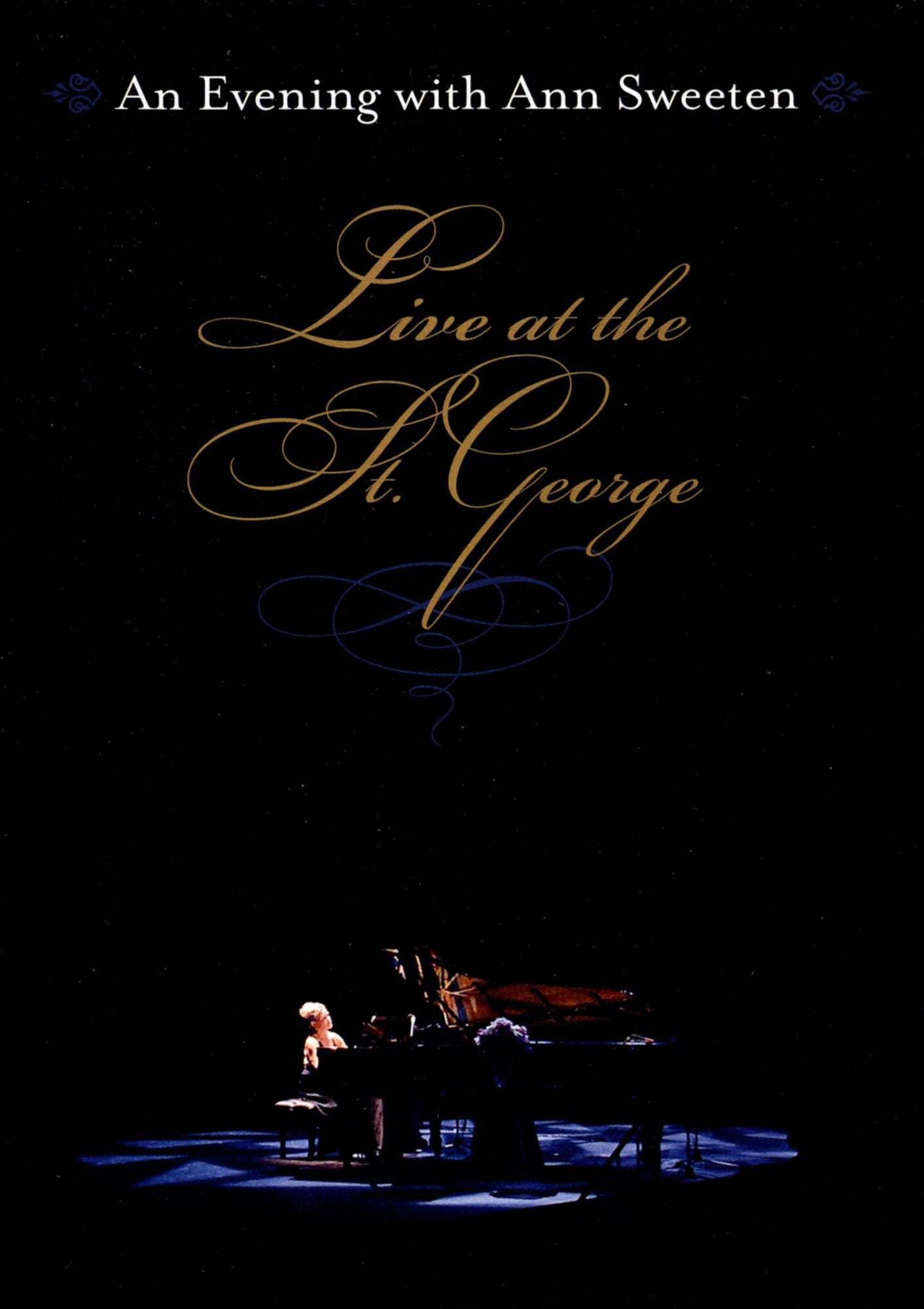 An Evening With Ann Sweeten: Live At The St. George