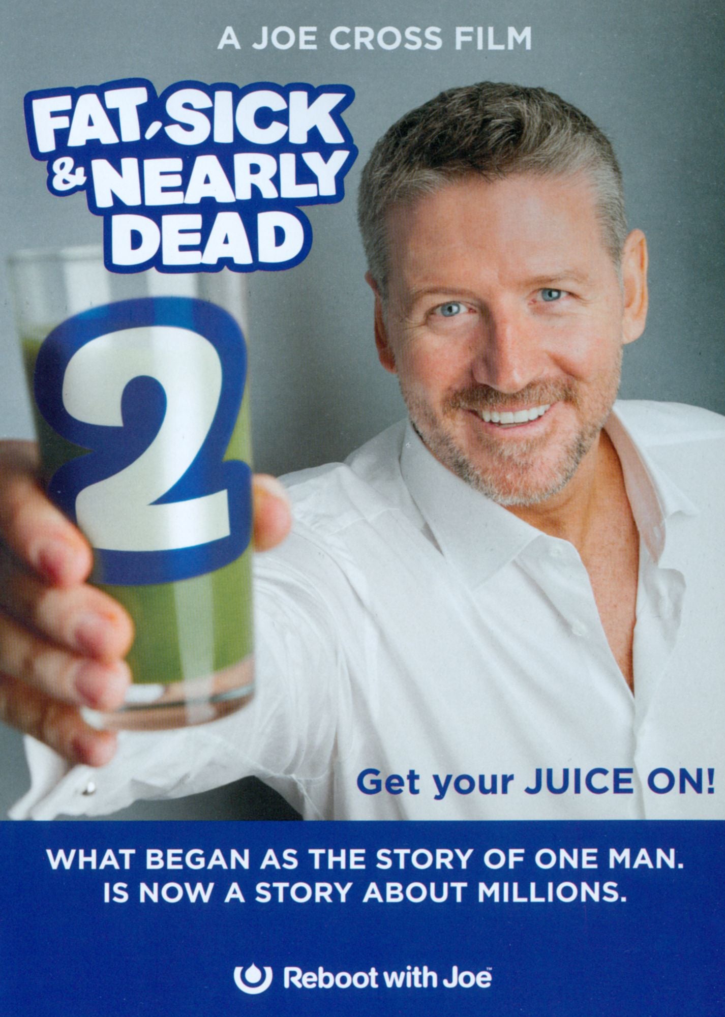FAT SICK & NEARLY DEAD 2