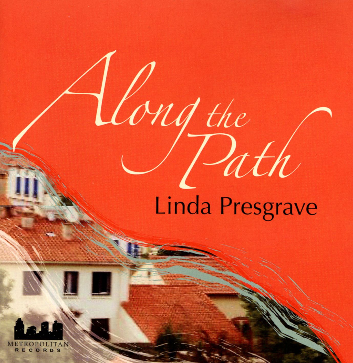 ALONG THE PATH