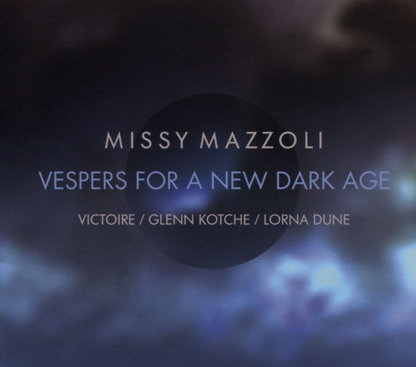 VESPERS FOR A NEW DARK AGE