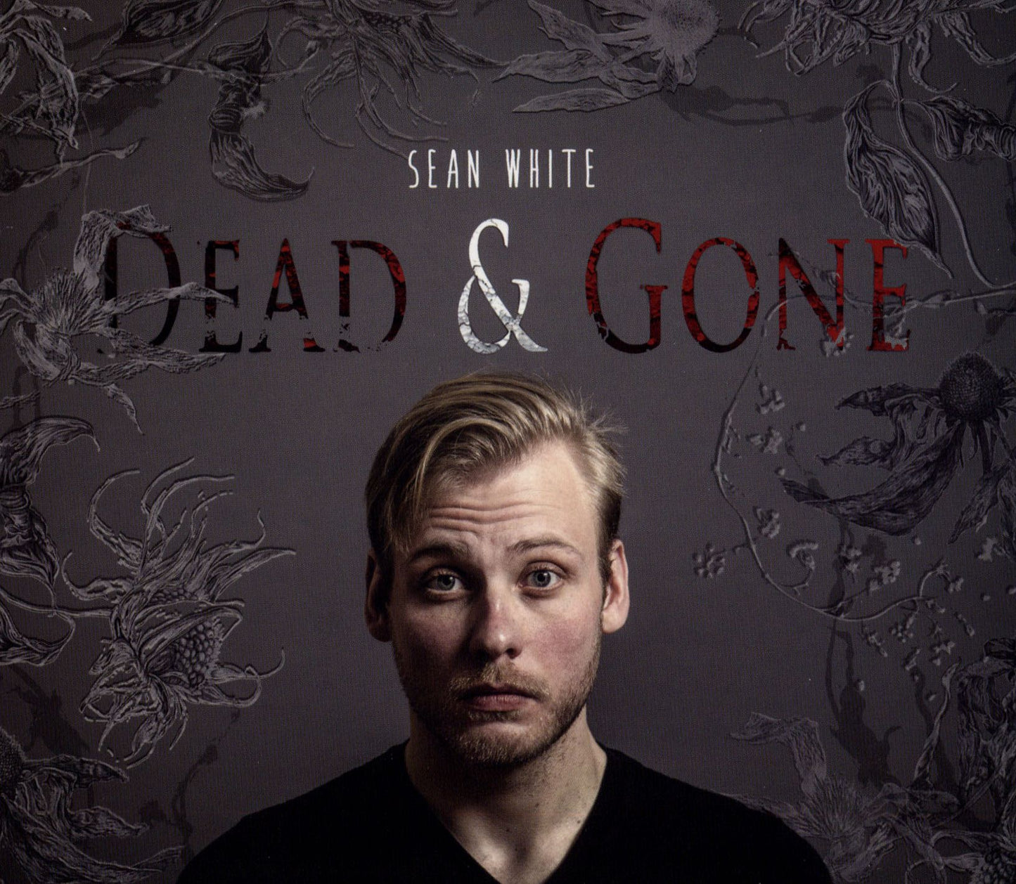 DEAD & GONE