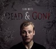 DEAD & GONE