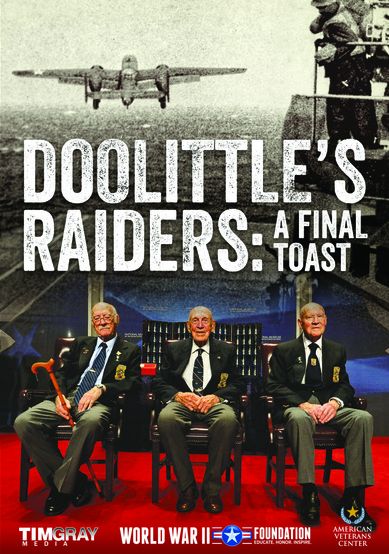 Doolittle's Raiders: A Final Toast