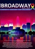 From Broadway With Love: A Benefit Concert For Orlando