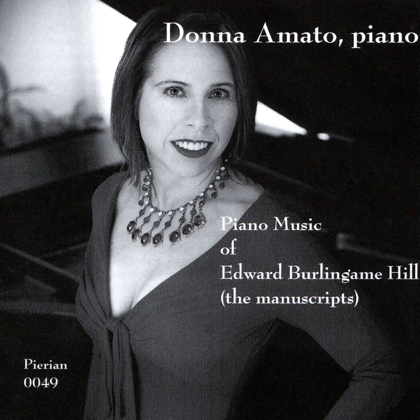 Piano Music of Edward Burlingame Hill (The Manuscripts)
