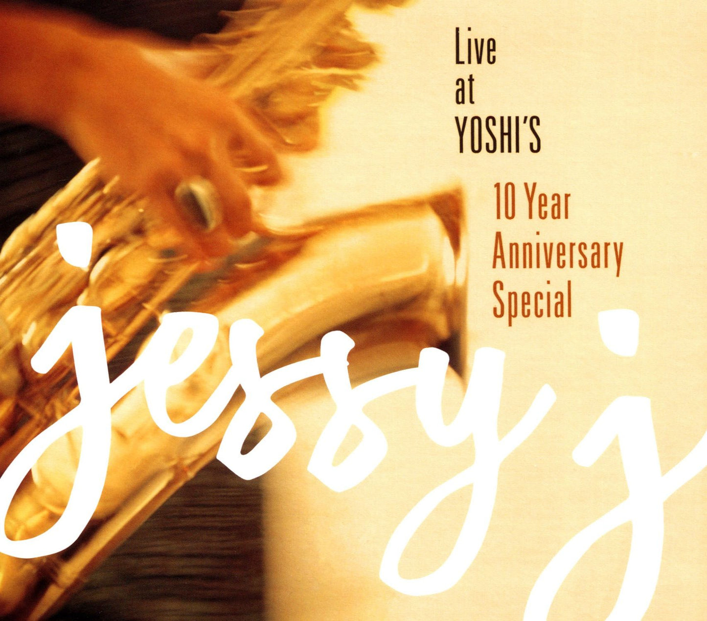 Live at Yoshi's: 10 Year Anniversary Special