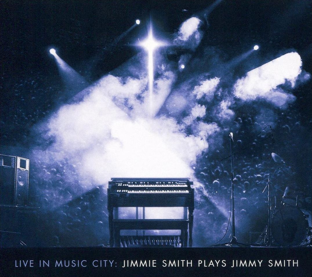 Live in Music City: Jimmie Smith Plays Jimmy Smith