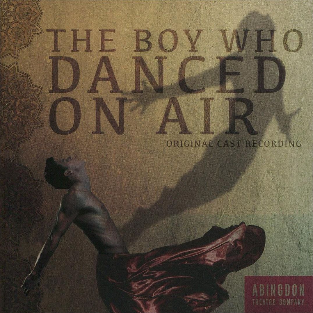 Boy Who Danced on Air [Original Cast Recording]