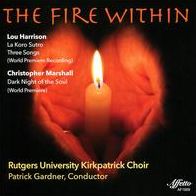 Fire Within (Harrison / Rutgers University Kirkpatrick Choir)