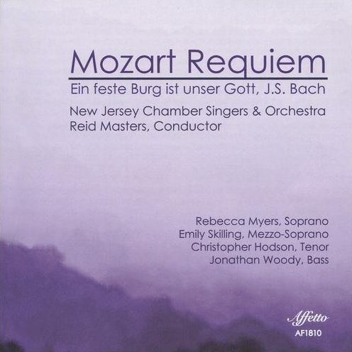 Requiem 626 / Ein Feste Burg Ist Unser Gott 80 (J.S. Bach / New Jersey Chamber Singers / Meyers)