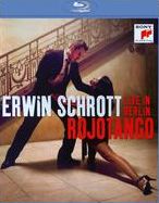 Erwin Schrott: Rojotango - Live In Berlin