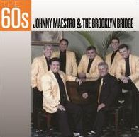60S: JOHNNY MAESTRO & THE BROOK