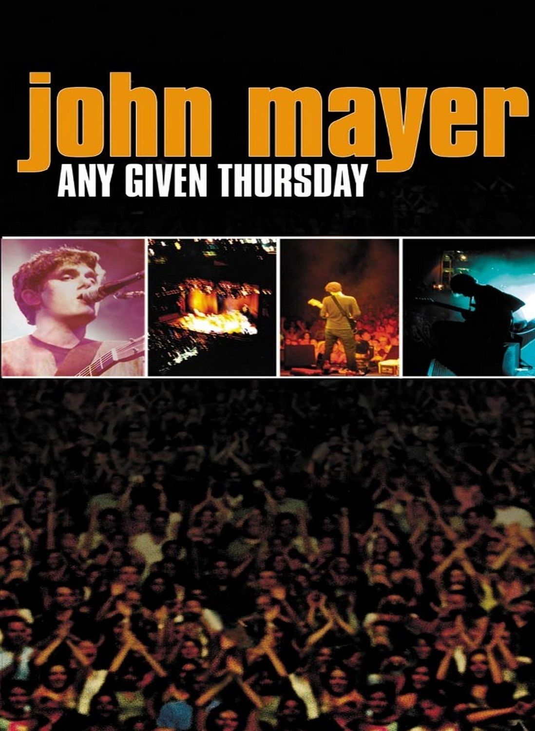 John Mayer: Any Given Thursday