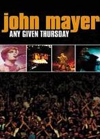 John Mayer: Any Given Thursday