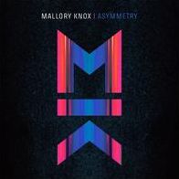 Asymmetry (Mallory Knox)