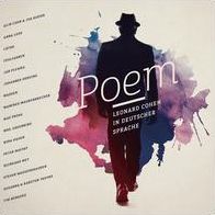 Poem: Leonard Cohen In Deutscher Sprach