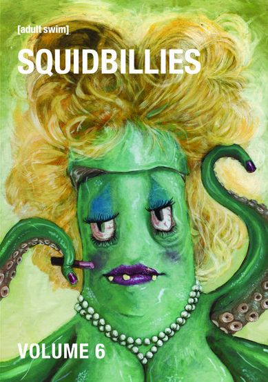 Squidbillies, Vol. 6