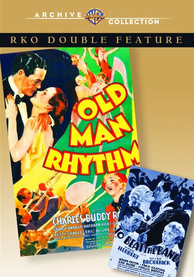 RKO Double Feature: Old Man Rhythm/To Beat the Band