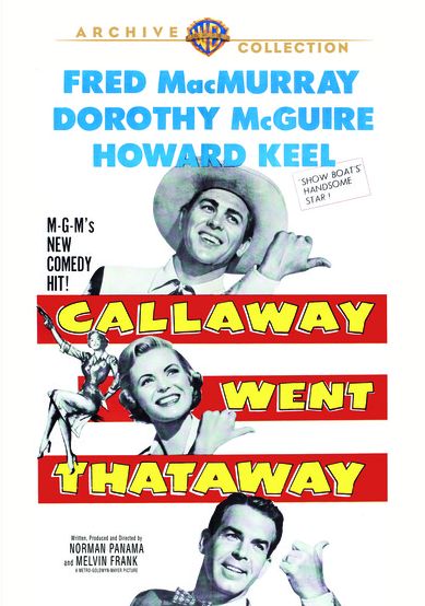 Callaway Went Thataway