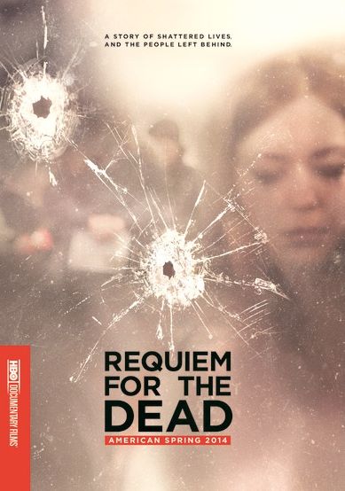 Requiem For The Dead: American Spring 2014