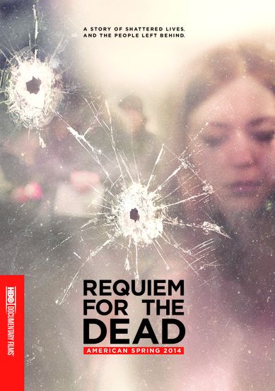 Requiem For The Dead: American Spring 2014