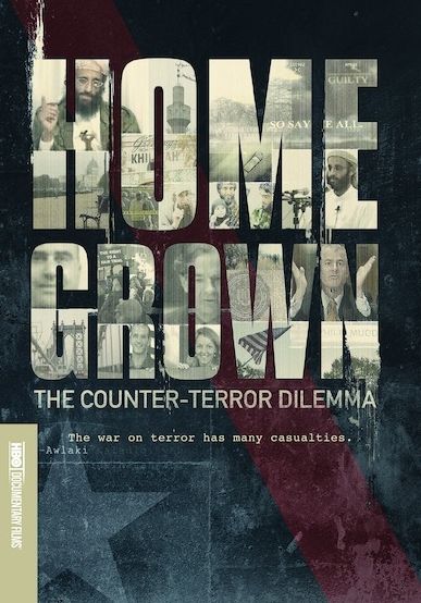 Homegrown: The Counter-terror Dilemma