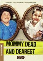 Mommy Dead And Dearest
