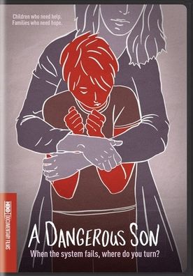 A Dangerous Son