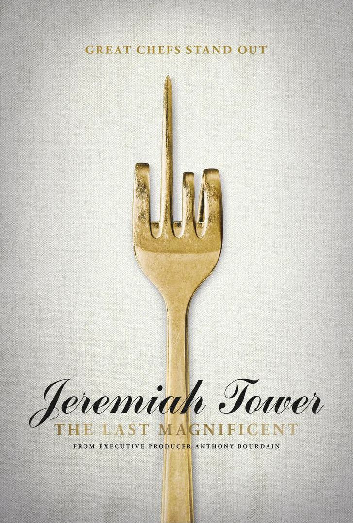 Jeremiah Tower: The Last Magnificent