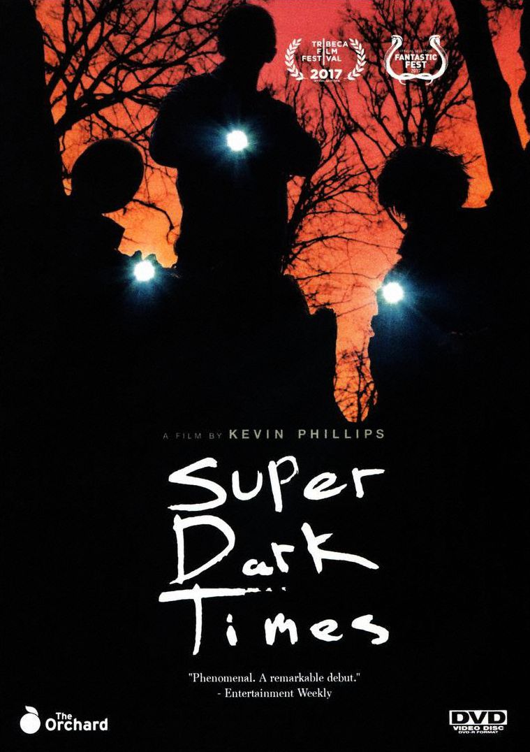 Super Dark Times