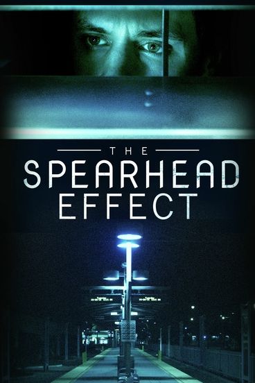 The Spearhead Effect