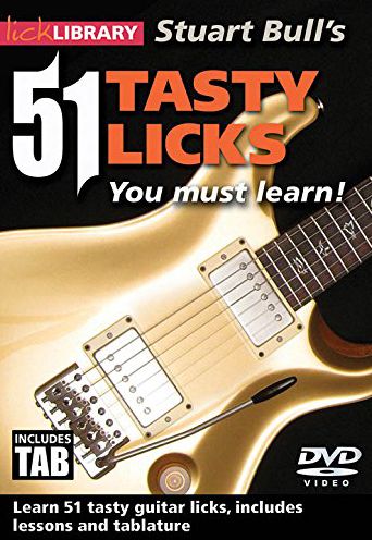 Lick Library: Stuart Bull's 51 Tasty Licks You Must Learn!
