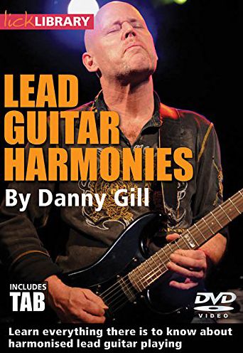 Lick Library: Lead Guitar Harmonies By Danny Gill