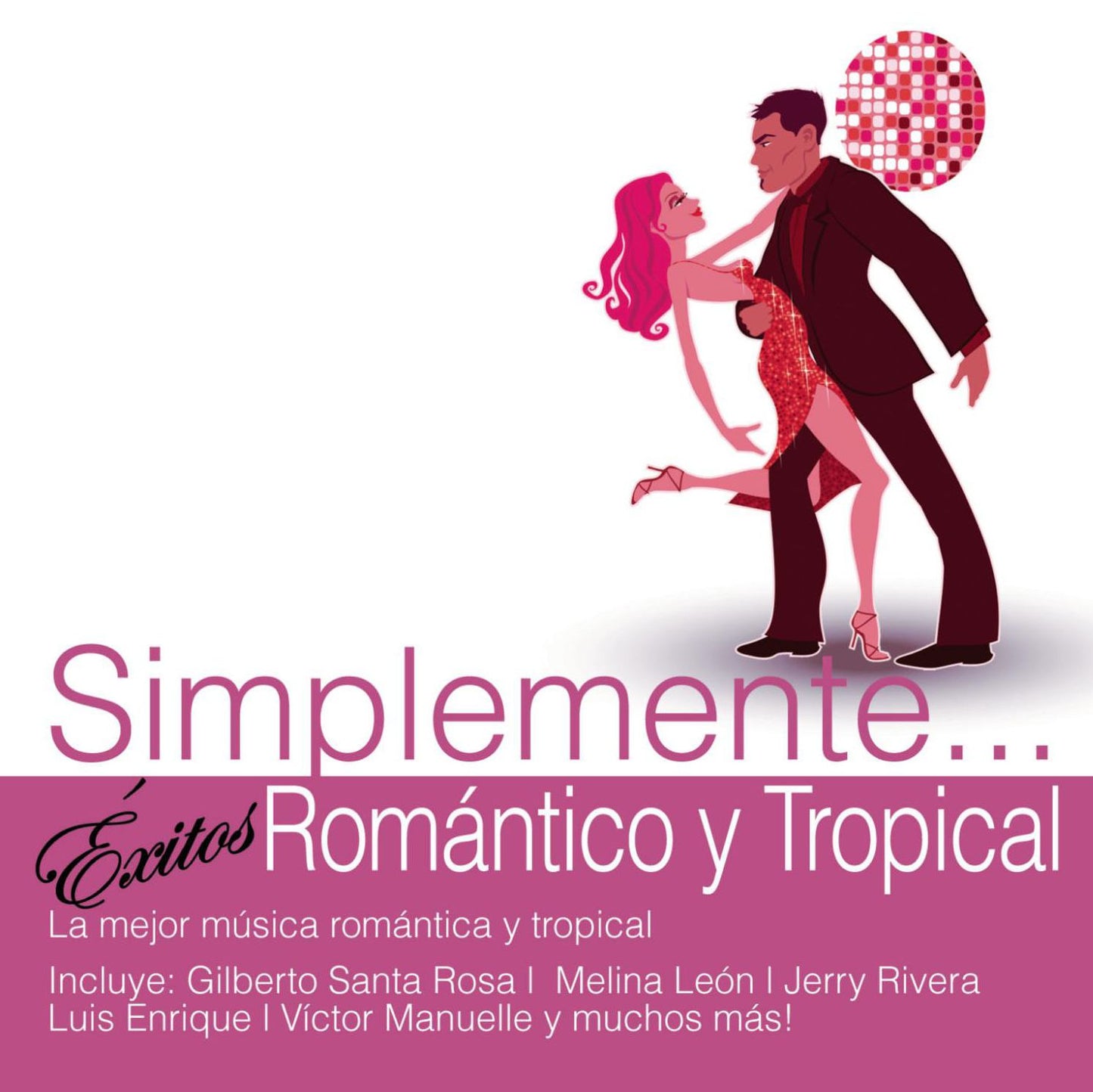 SIMPLEMENTE EXITOS: ROMANTICO Y
