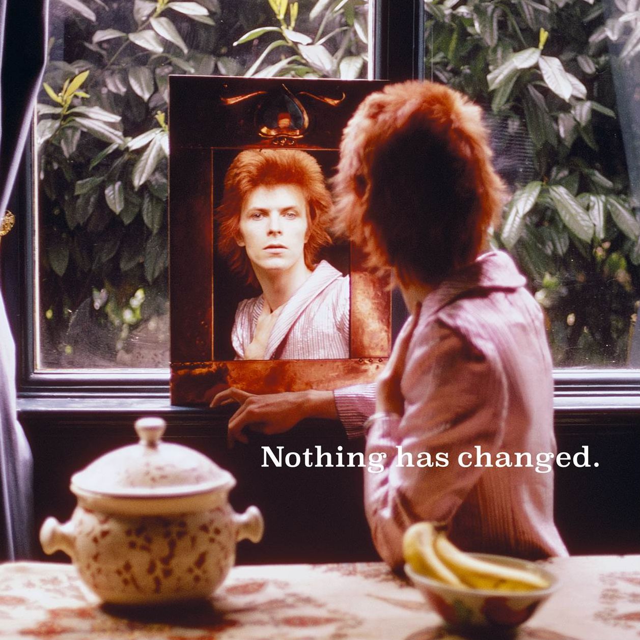 NOTHING HAS CHANGED (GATE)