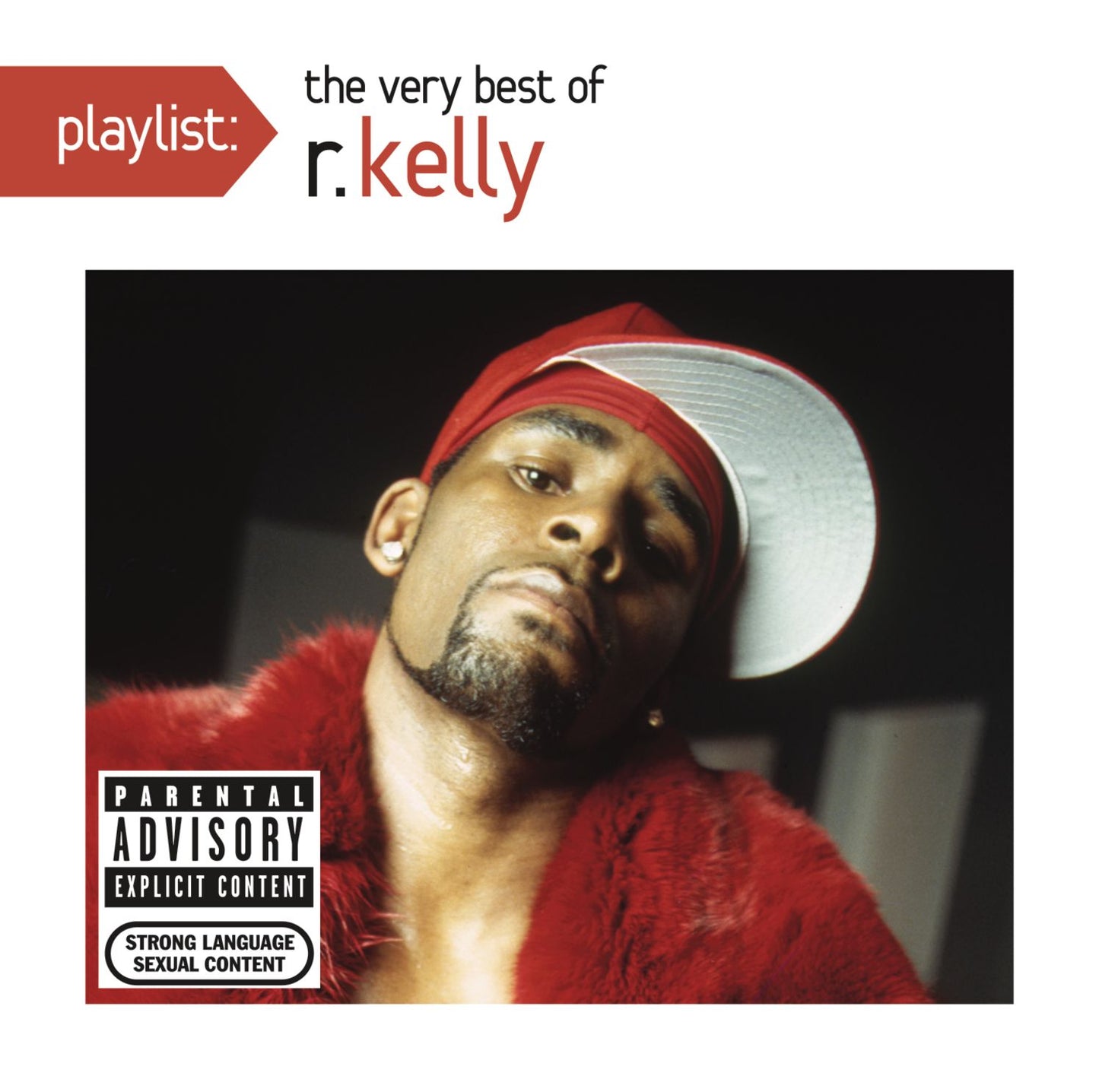 Playlist: The Very Best of R. Kelly