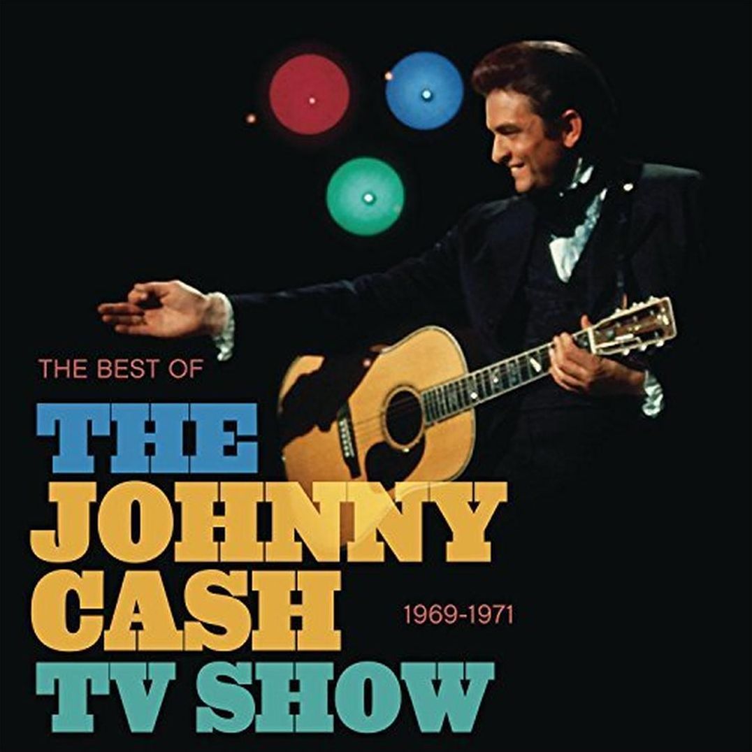 The Best Of The Johnny Cash Tv Show: 1969-1971