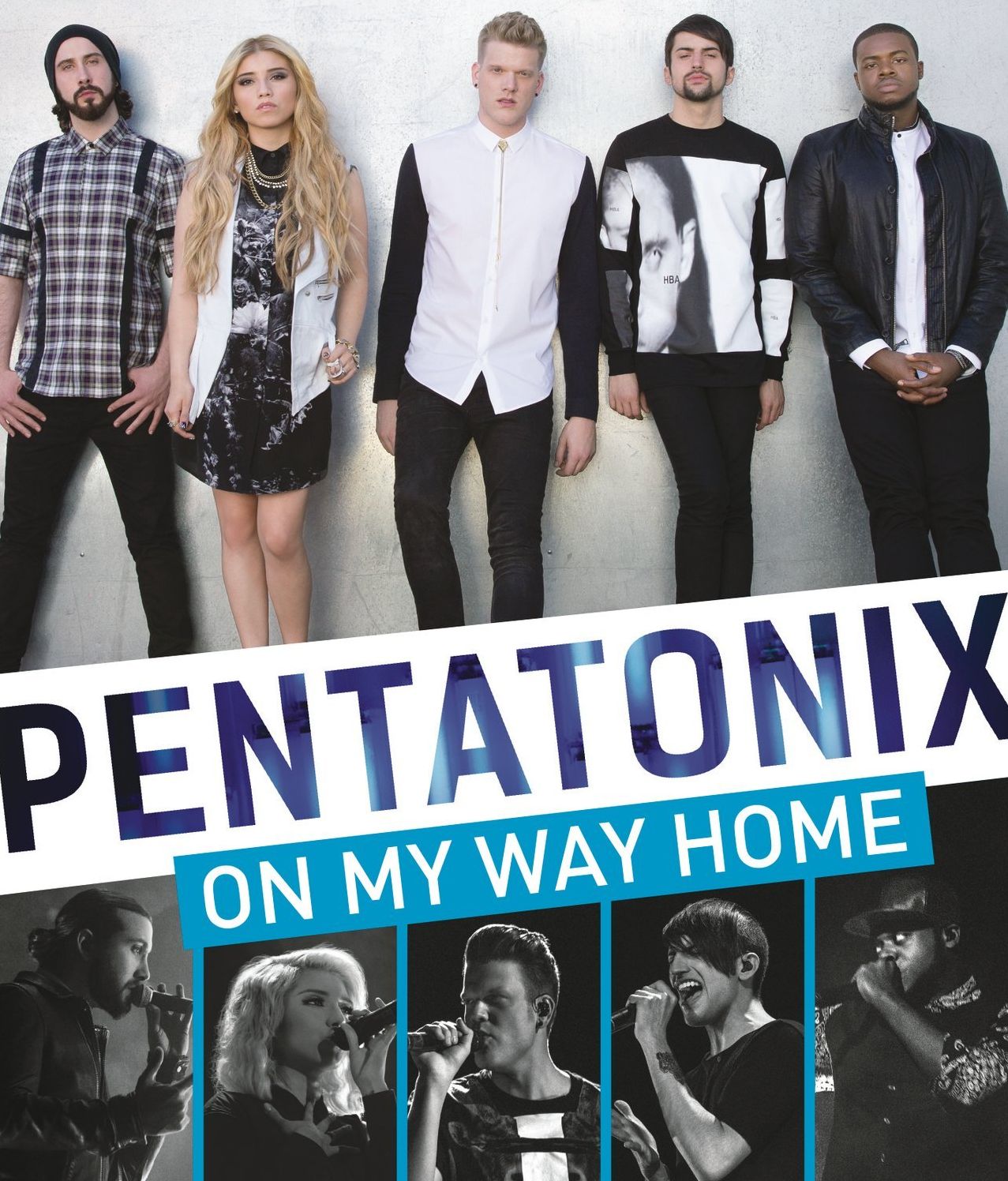 Pentatonix: On My Way Home