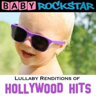 LULLABY RENDITIONS OF HOLLYWOOD