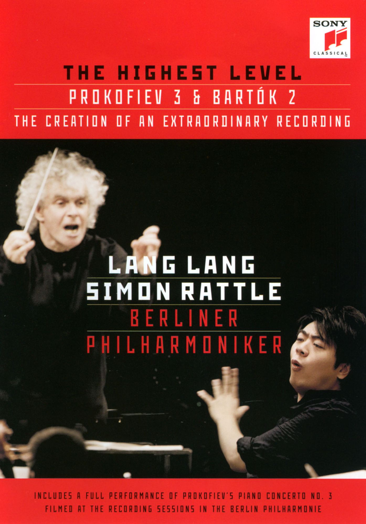 Lang Lang/Simon Rattle/Berliner Philharmoniker: The Highest Level - Prokofiev 3 and Bartok 2