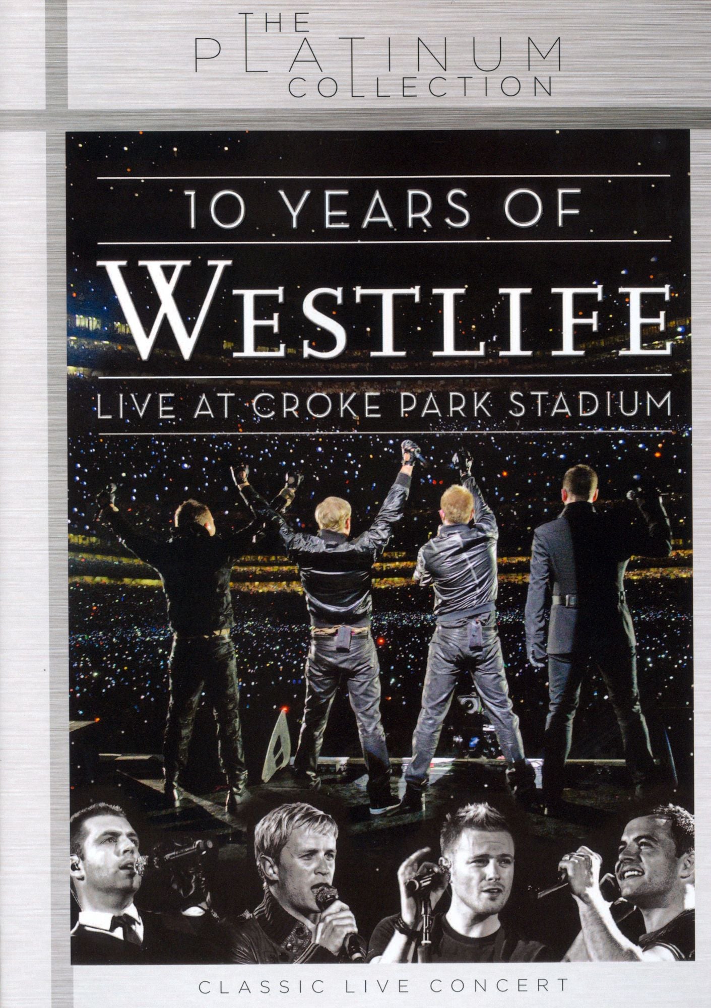 Westlife: 10 Years of Westlife - Live