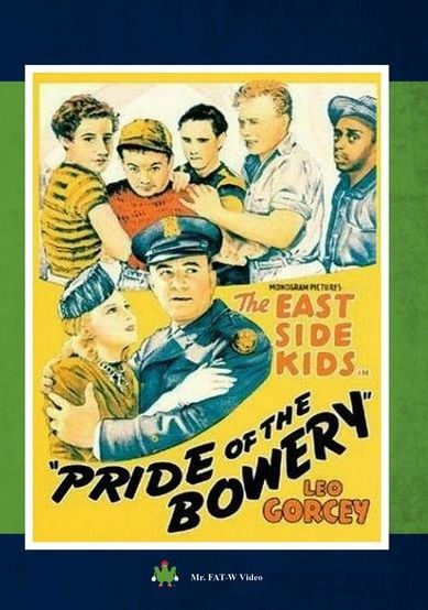 Pride Of The Bowery